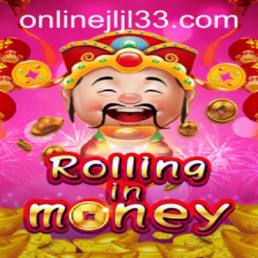Discover the Thrills of RollingInMoney with Jili33