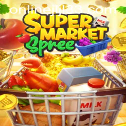 Exploring SupermarketSpree and the Exciting Jili33 Experience